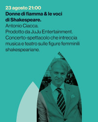 Estate Forio 2025: DONNE DI FIAMMA & LE VOCI DI SHAKESPEARE