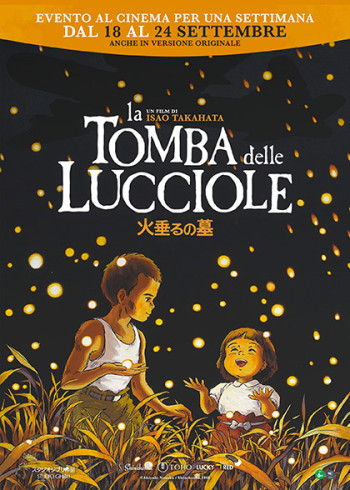 La Tomba delle Lucciole (1 spettacolo) SALA 2