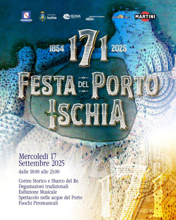FESTA DEL PORTO DI ISCHIA – 171 ANNI DI STORIA 