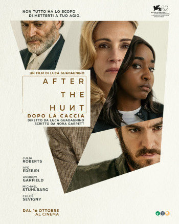 After The Hunt - Dopo La Caccia (2 spettacoli) 